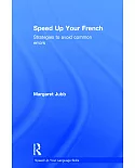 Speed Up Your French: Strategies to Avoid Common Errors
