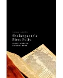 Shakespeare’s First Folio: Four Centuries of an Iconic Book