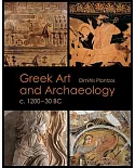 Greek Art and Archaeology C. 1200-30 BC
