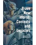 Brave New World: Contexts and Legacies