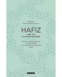 Hafiz and His Contemporaries: Poetry, Performance and Patronage in Fourteenth Century Iran