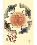 Globalization and the State in Contemporary Crime Fiction: A World of Crime