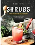 Shrubs: An Old-Fashioned Drink for Modern Times