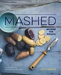 Mashed: Beyond the Potato