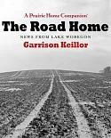 The Road Home: News from Lake Wobegon