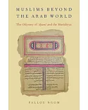 Muslims Beyond the Arab World: The Odyssey of ’Ajami and the Muridiyya