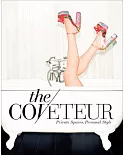 The Coveteur: Private Spaces, Personal Style