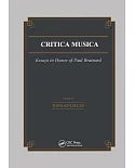 Critica Musica: Essays in Honour of Paul Brainard
