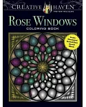 Rose Windows Coloring Book: Create Illuminated Stained Glass Special Effects