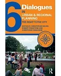 Dialogues in Urban and Regional Planning: The Right to the City