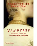 Vampyres: Genesis and Resurrection: from Count Dracula to Vampirella