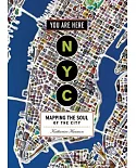 You Are Here NYC: Mapping the Soul of the City