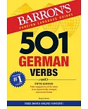 501 German Verbs: Fully Conjugated in All the Tenses in an Alphabetically Arranged, Easy-to-learn Format