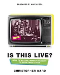 Is This Live?: Inside the Wild Early Years of Much Music: The Nation’s Music Station