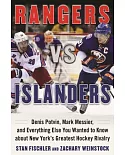 Rangers vs. Islanders: Denis Potvin, Mark Messier, and Everything Else You Wanted to Know About New York’s Greatest Hockey Rival
