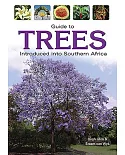 Guide to Trees Introduced into South Africa