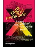 Punk and Revolution: 7 More Interpretations of Peruvian Reality