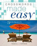 Crosswords Made Easy: 72 Relaxing Puzzles