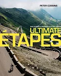 Ultimate Etapes: Ride Europe’s Greatest Cycling Stages