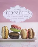 Macarons: Chic & Delicious French Treats