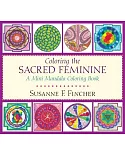 Coloring the Sacred Feminine: A Mini Mandala Coloring Book