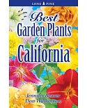 Best Garden Plants for California