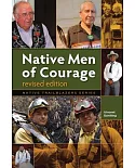 Native Men of Courage