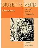 Il Trovatore: Study Score from the Critical Edition