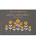 Zakka Embroidery: Simple One- and Two-Color Embroidery Motifs and Small Crafts