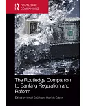 The Routledge Companion to Banking Regulation and Reform