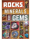 Rocks, Minerals and Gems