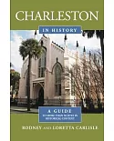 Charleston in History: A Guide