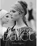 Arthur Elgort: Ballet