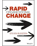 Rapid Organizational Change