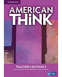 American Think 2 Teacher’s Edition