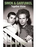 Simon & Garfunkel: Together Alone