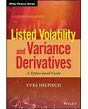 Listed Volatility and Variance Derivatives: A Python-based Guide