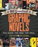 100 Greatest Graphic Novels: The Good, the Bad, the Epic