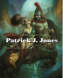 The Sci-fi & Fantasy Art of Patrick J. Jones