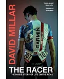 The Racer: The Inside Story of Life on the Road