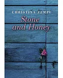 Stone and Honey