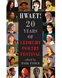 Hwaet!: 20 Years of Ledbury Poetry Festival