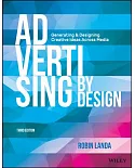 Advertising by Design: Generating and Designing Creative Ideas Across Media