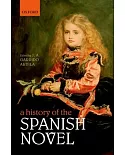 A History of the Spanish Novel