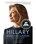 Hillary Rodham Clinton: A Woman Living History