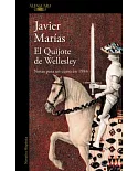 El Quijote de Wellesley/ Wellesley’s Quixote