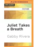 Juliet Takes a Breath