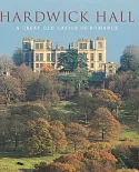 Hardwick Hall: A Great Old Castle of Romance