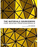 The Materials Sourcebook for Design Professionals