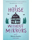 A House Without Mirrors